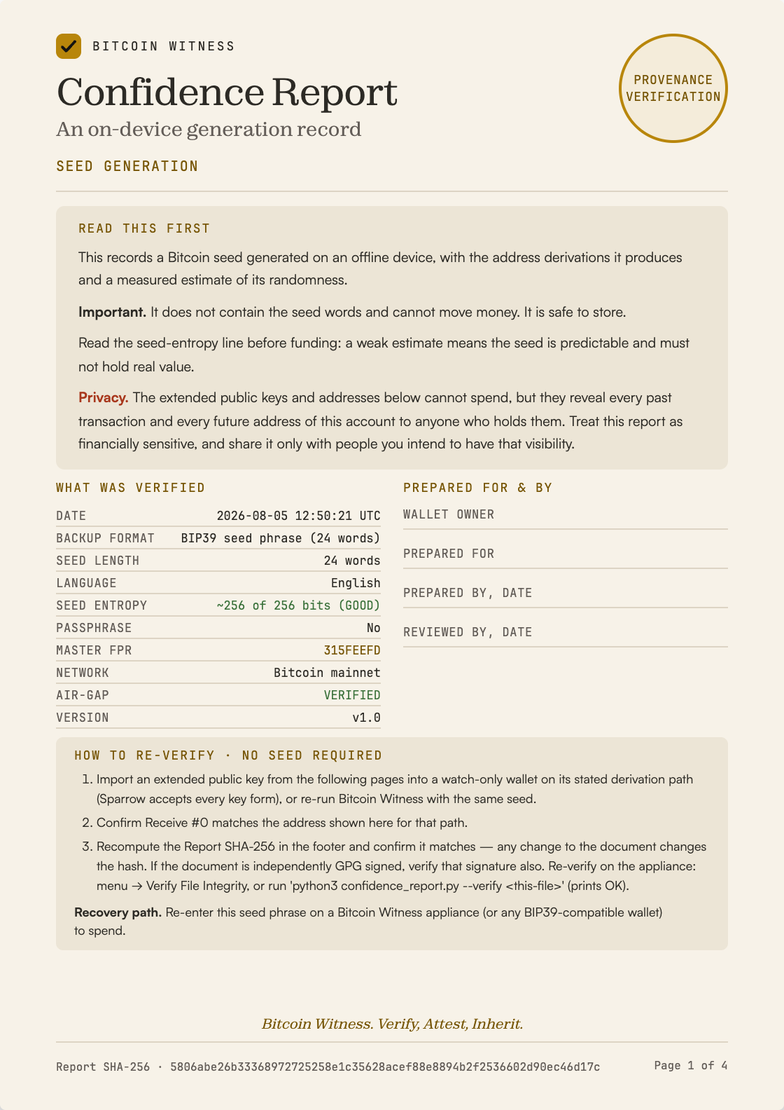 Confidence Report, Seed Generation, page one of four. Dated 2026-08-05, v1.0, Bitcoin mainnet, air-gap verified. A 24-word seed generated from 99 dice throws, seed entropy estimated at 256 of 256 bits and rated GOOD, master fingerprint 315FEEFD. Report SHA-256 begins 5806abe2.